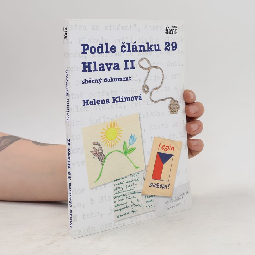 Helena Klímová Podle článku 29 Hlava II : sběrný dokument