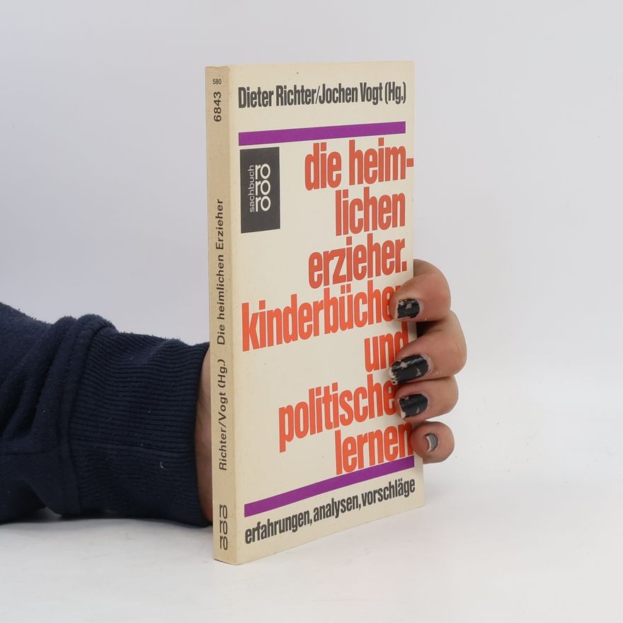Dieter Richter Die heimlichen Erzieher