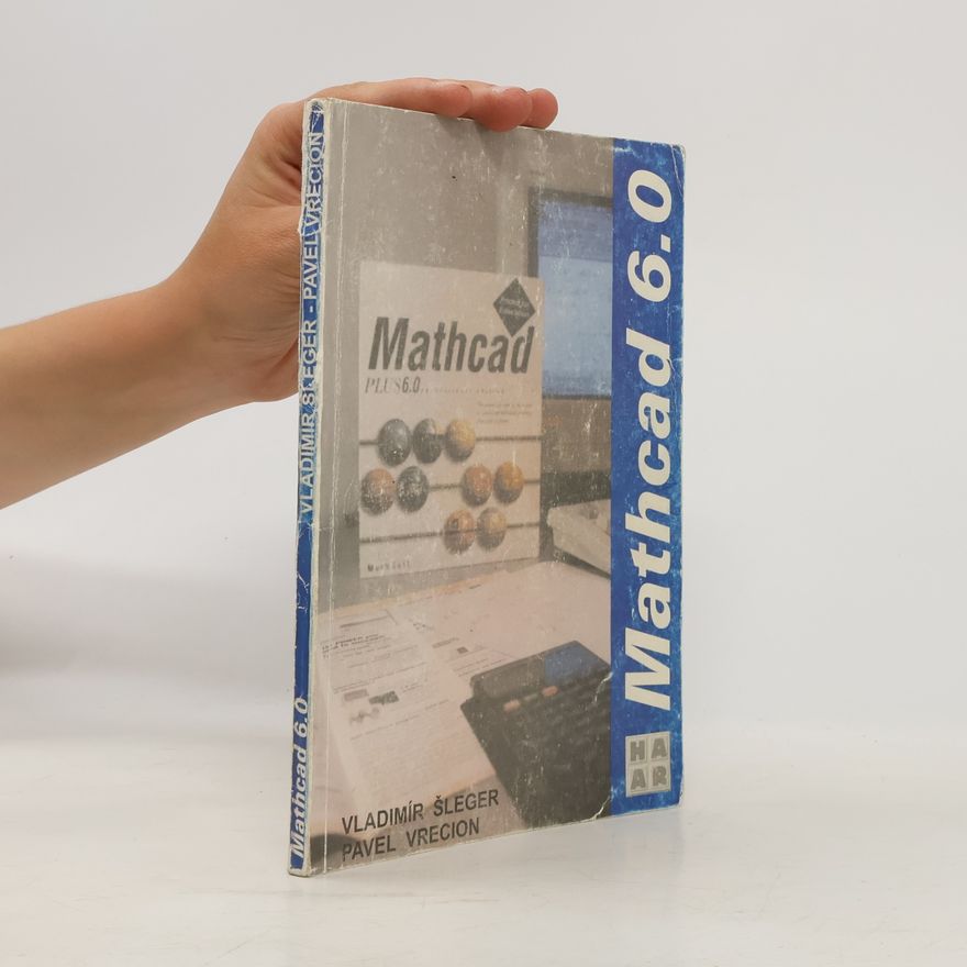 Vladimír Šleger Mathcad 6.0