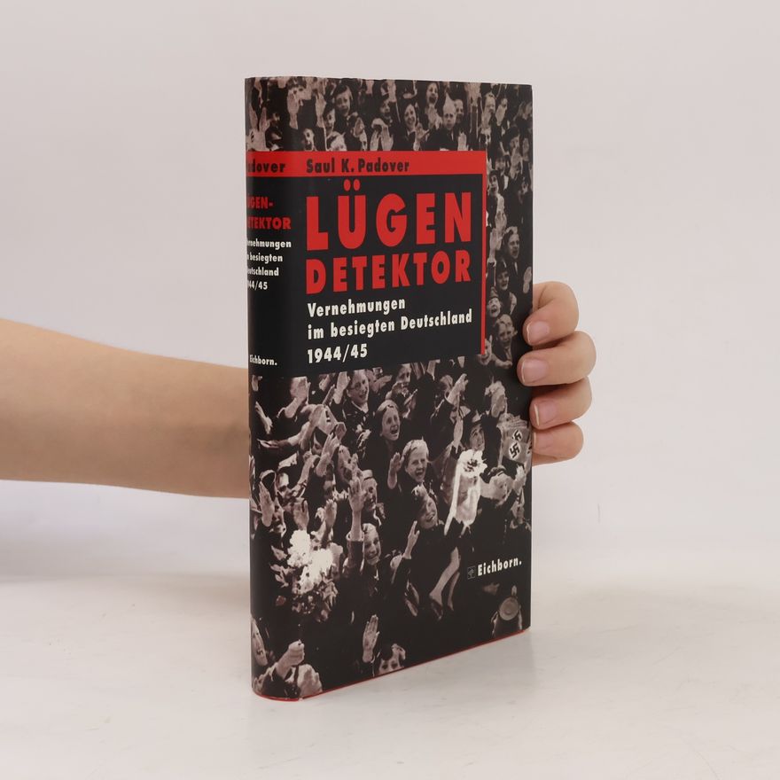 Saul K. Padover Lügendetektor