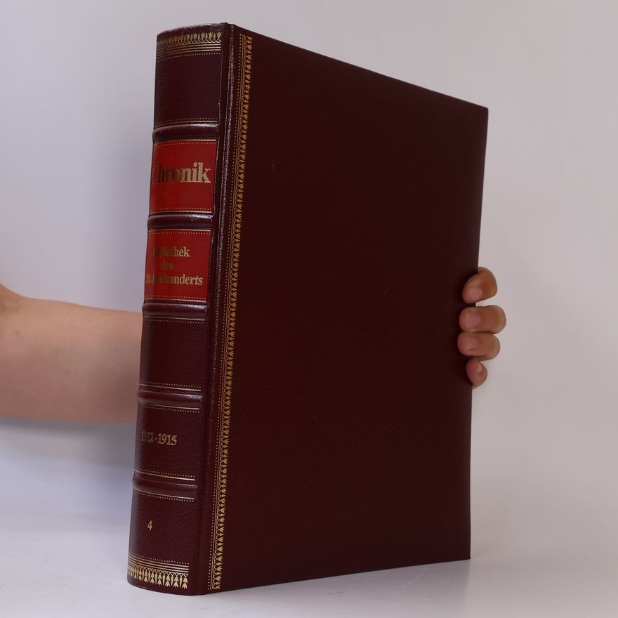 Various authors Chronik. Bibliothek des 20. Jahrhunderts 4. 1912 - 1915