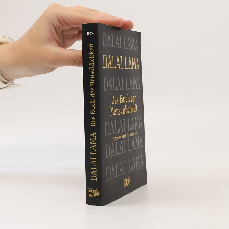 Dalaï-Lama Das Buch der Menschlichkeit