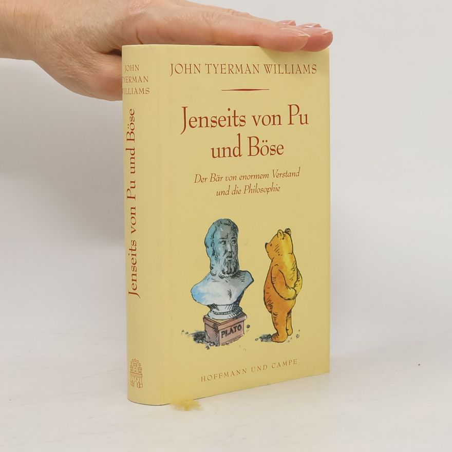 John Tyerman Williams Jenseits von Pu und Böse