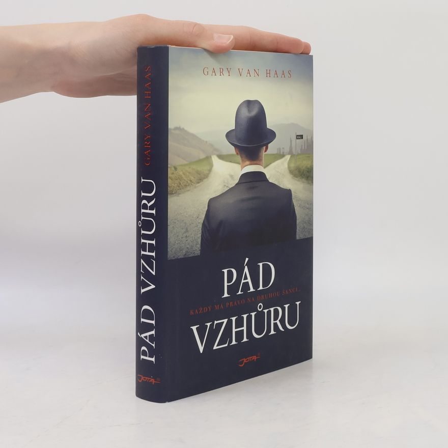 Gary van Haas Pád vzhůru