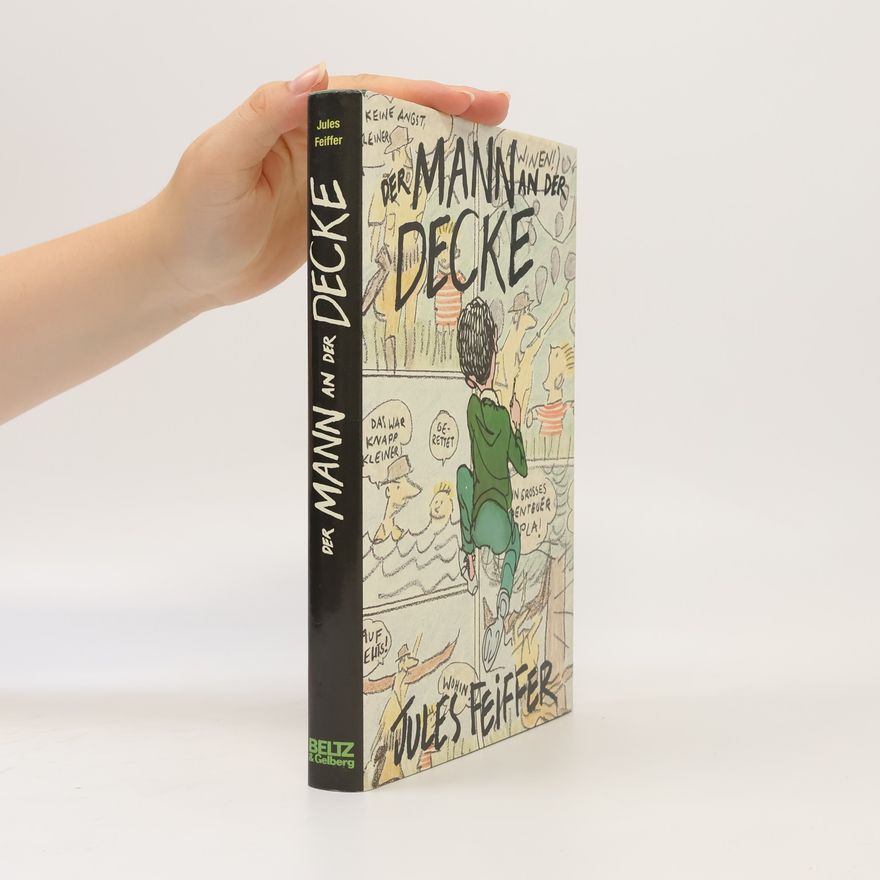 Jules Feiffer Der Mann an der Decke