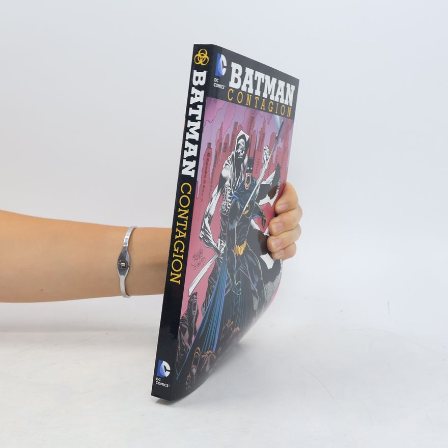 Dennis ONeil Batman Contagion