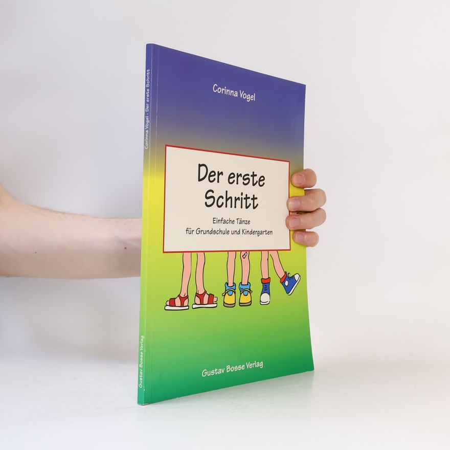 Corinna Vogel Der erste Schritt