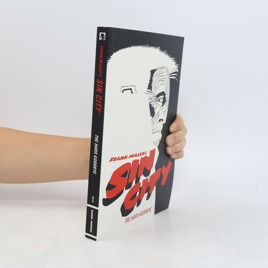 Frank Miller Frank Miller's Sin City Volume 1