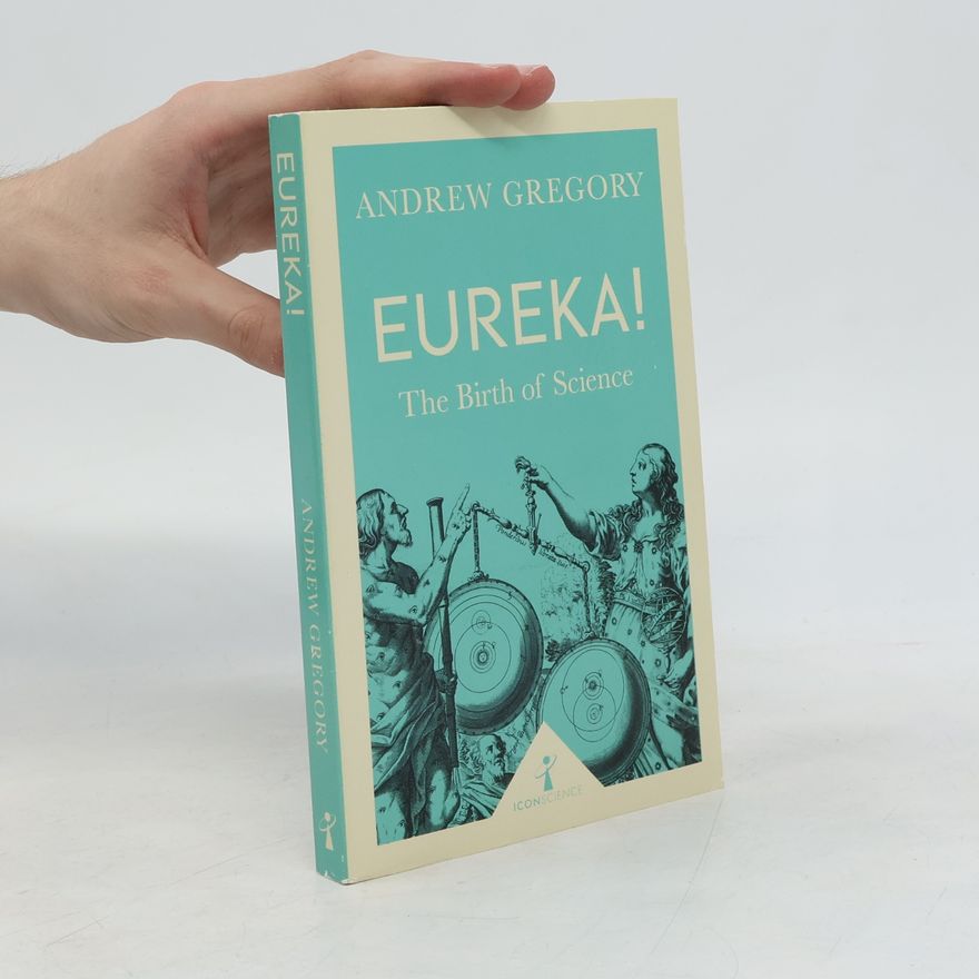 Andrew Gregory Eureka!