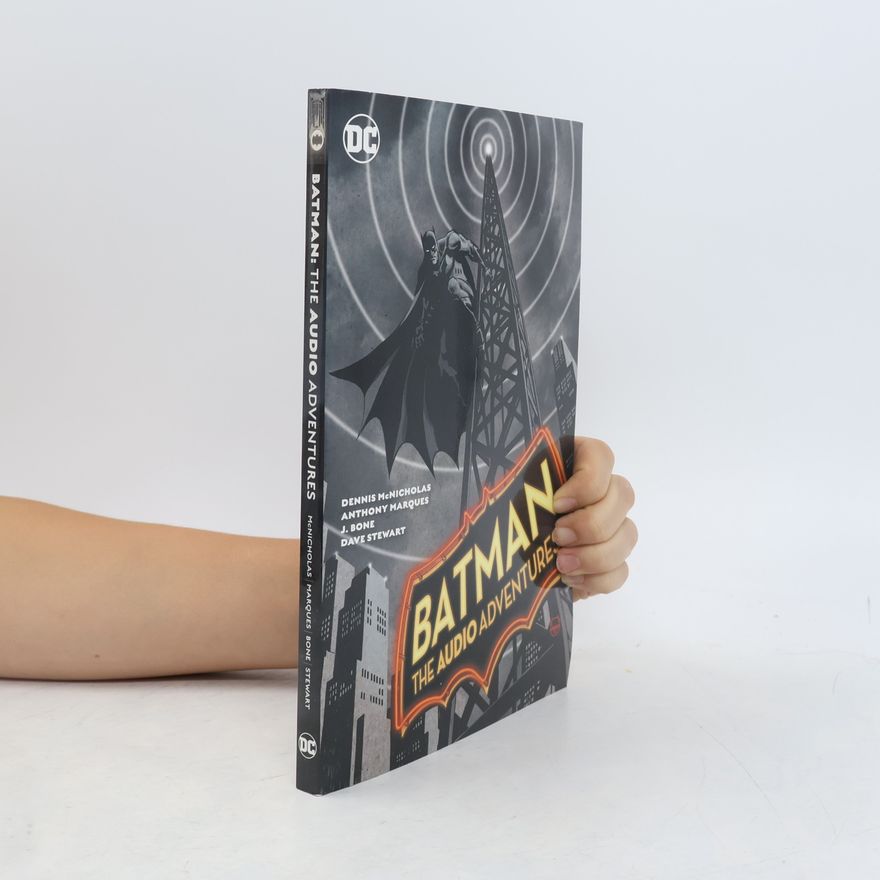 Anthony Marques Batman: The Audio Adventures