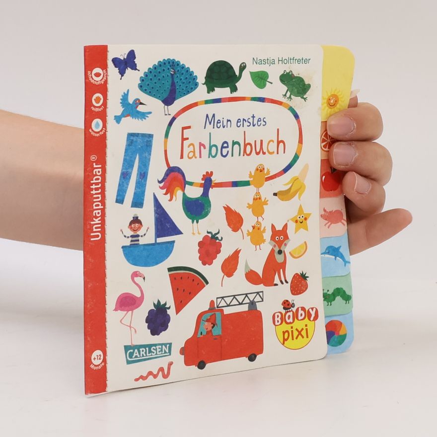 Nastja Holtfreter Baby Pixi 79: Mein erstes Farbenbuch
