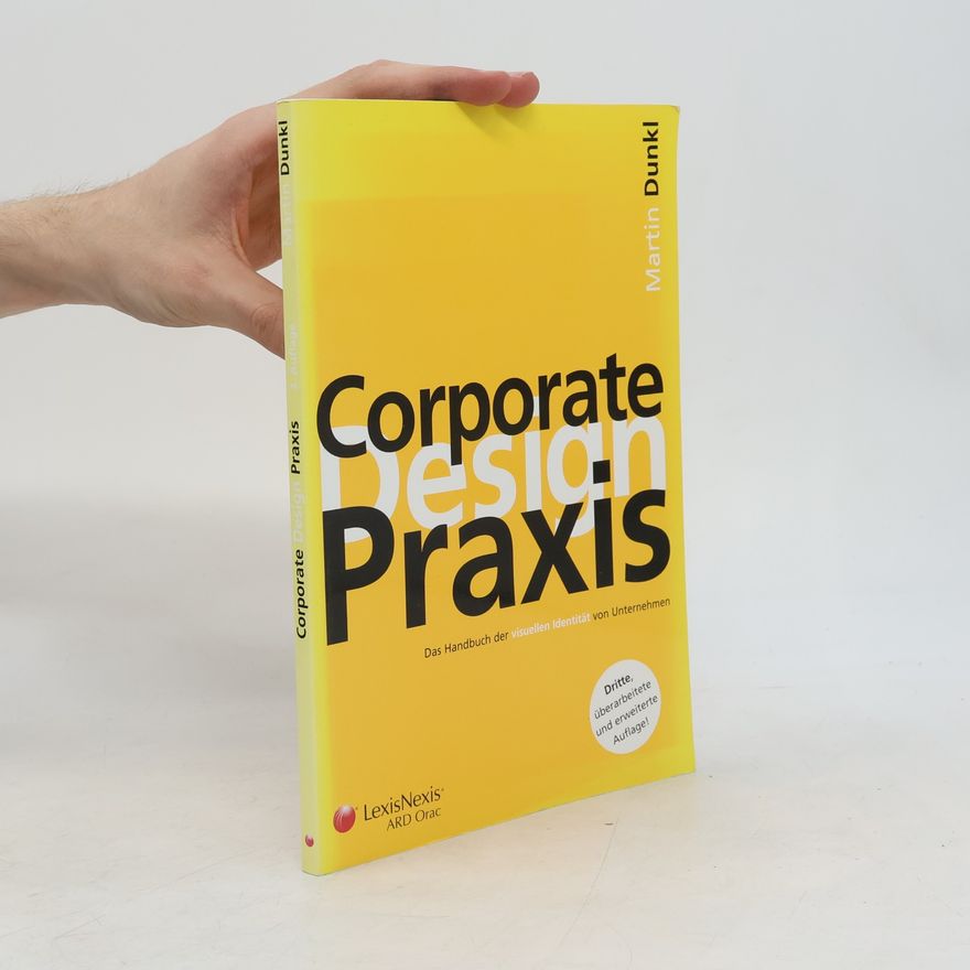 Martin Dunkl Corporate-Design-Praxis