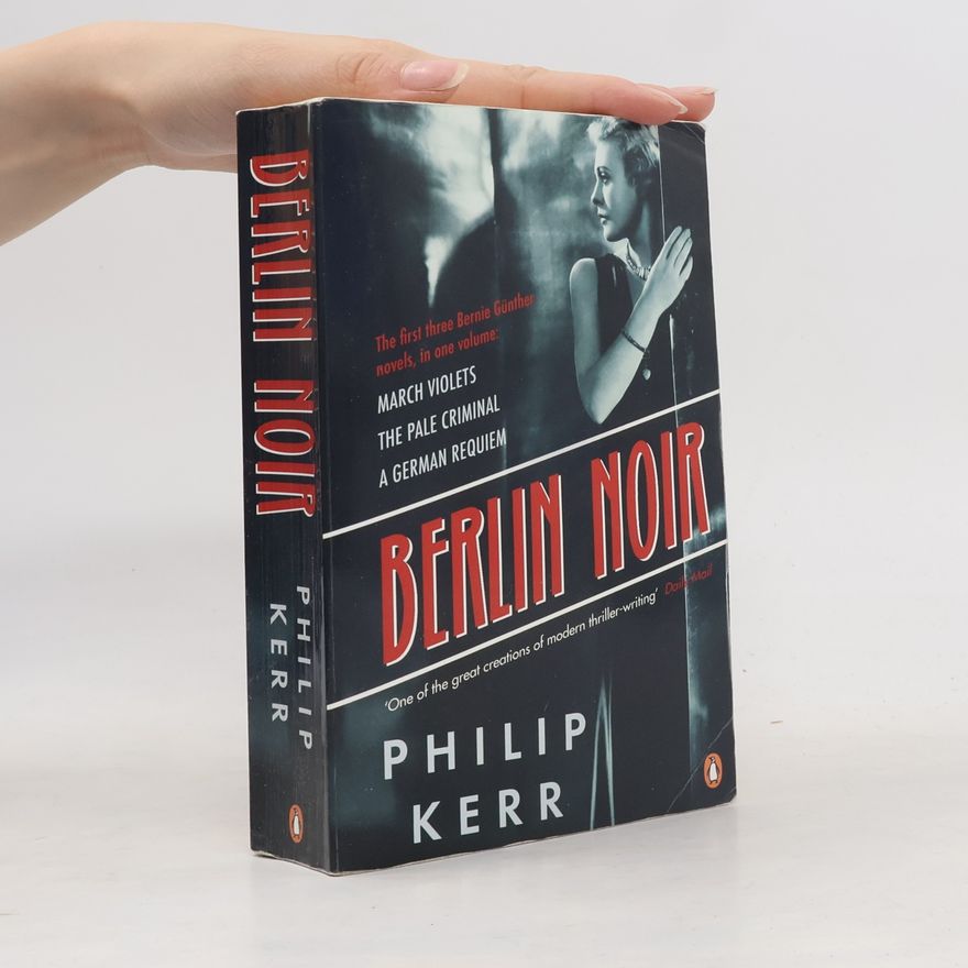 Philip Kerr Berlin Noir