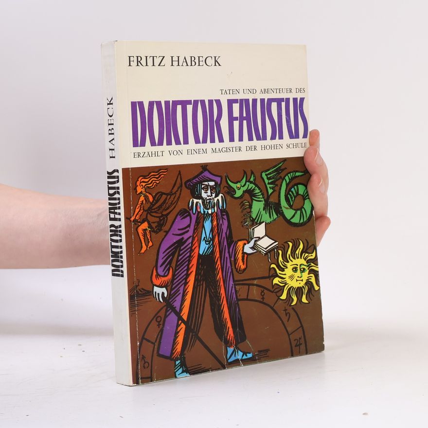 Fritz Habeck Doktor Faustus