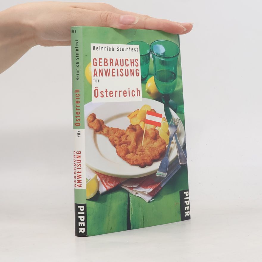 Heinrich Steinfest Gebrauchsanweisung für Österreich