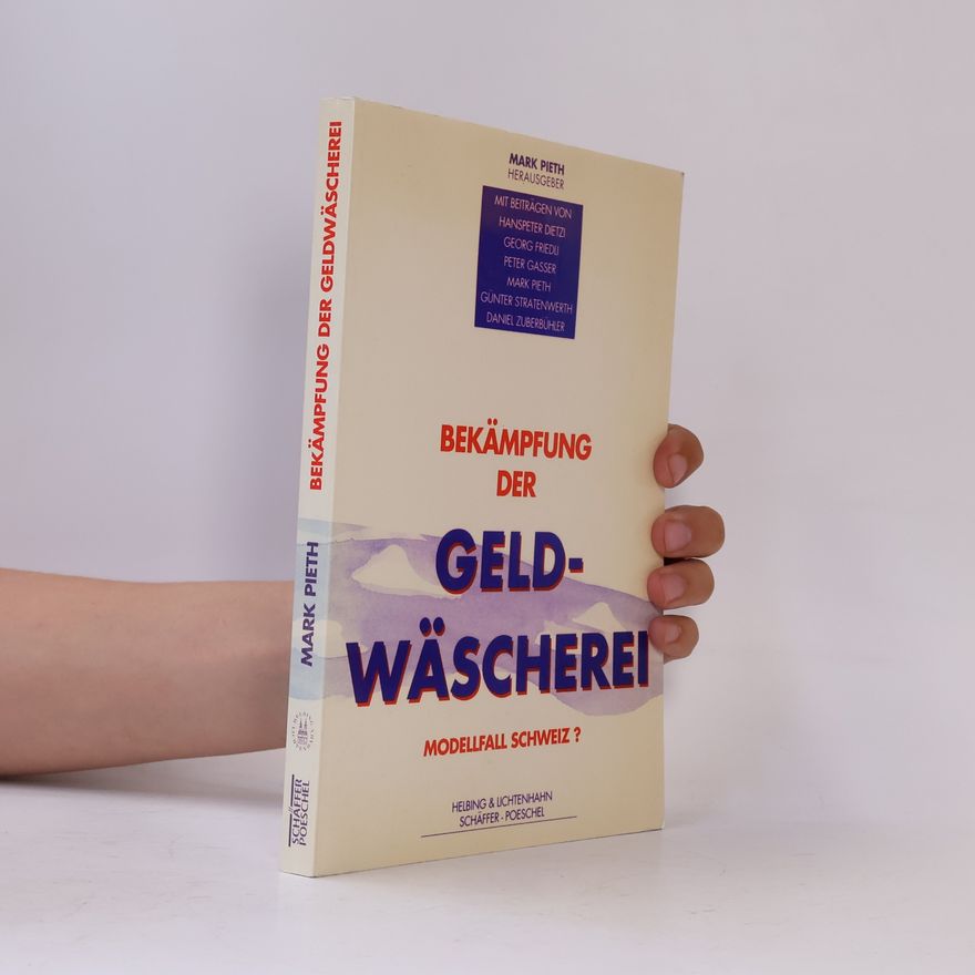 Georg Friedli Bekämpfung der Geldwäscherei