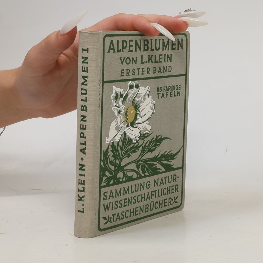Ludwig Klein Alpenblumen