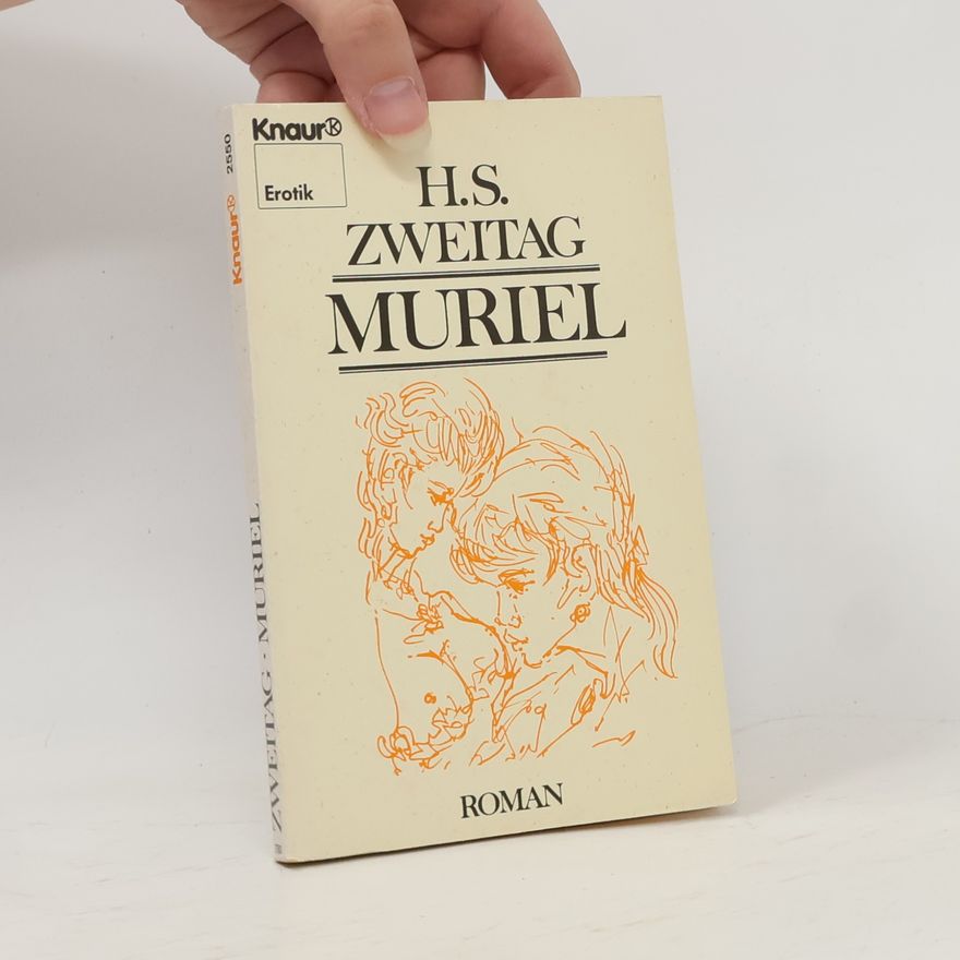 H. S. Zweitag Muriel