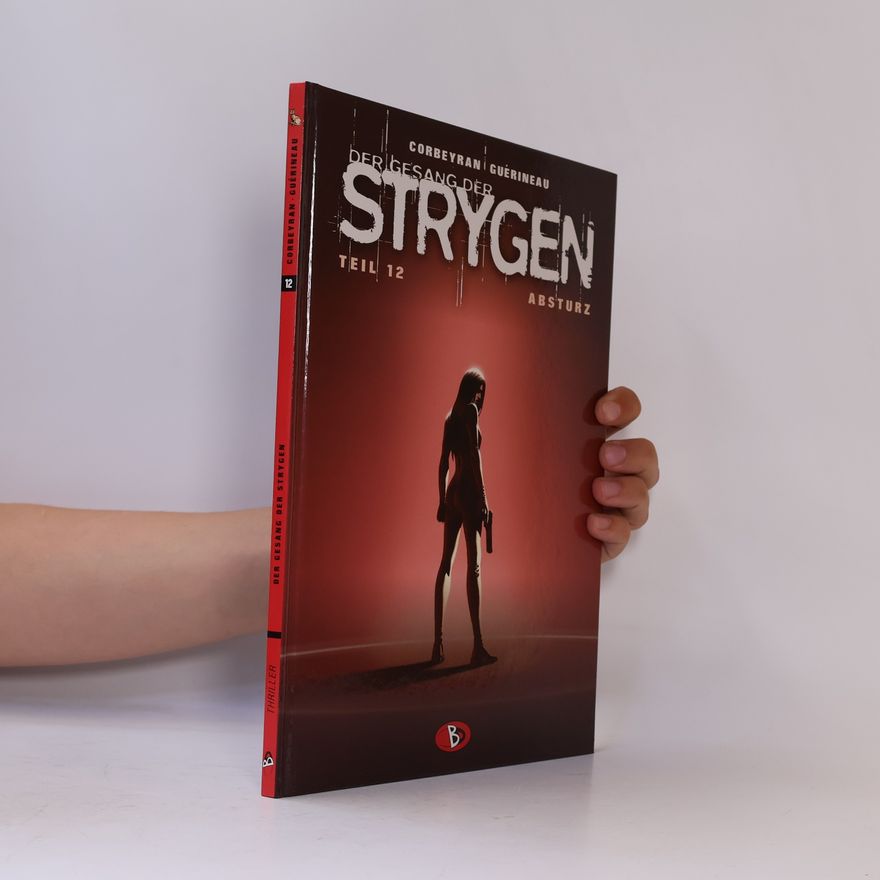 Corbeyran Eric Der Gesang der Strygen 12. Absturz