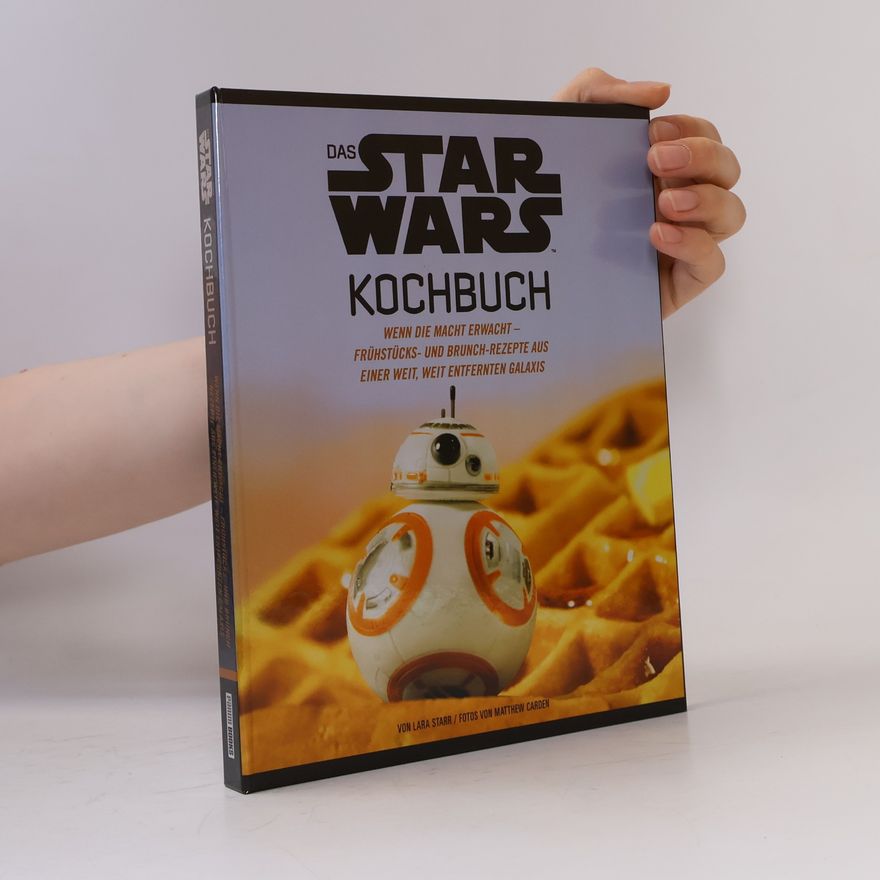 Lara Starr Das Star Wars Kochbuch