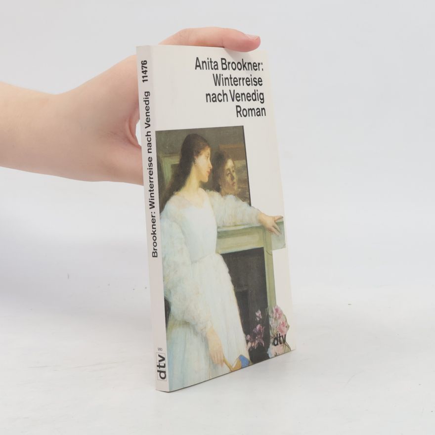 Anita Brookner Winterreise nach Venedig