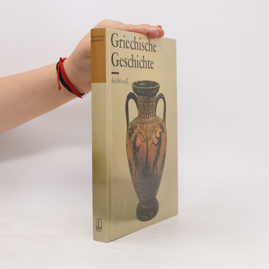 Heinz Kreißig Griechische Geschichte bis 146 v.u.Z.