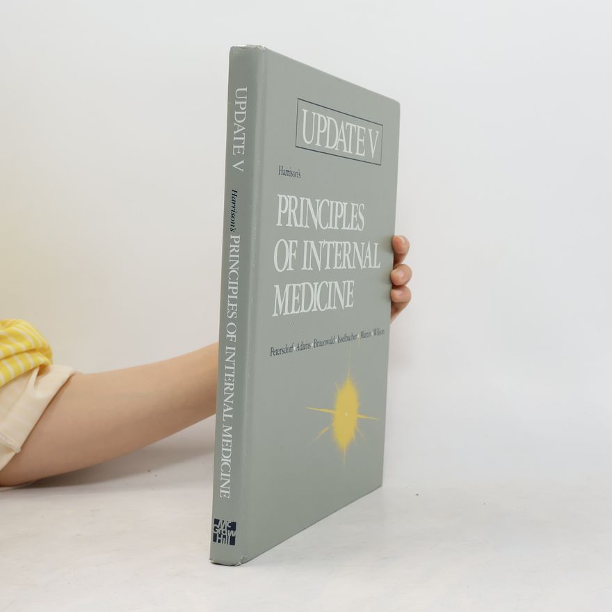 Braunwald Harrison's Principles Of Internal Medicine Update Five