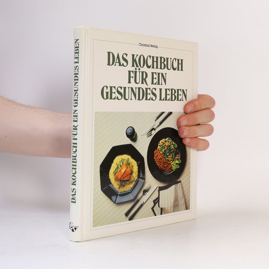 Sarah Brown Das Kochbuch für ein gesundes Leben