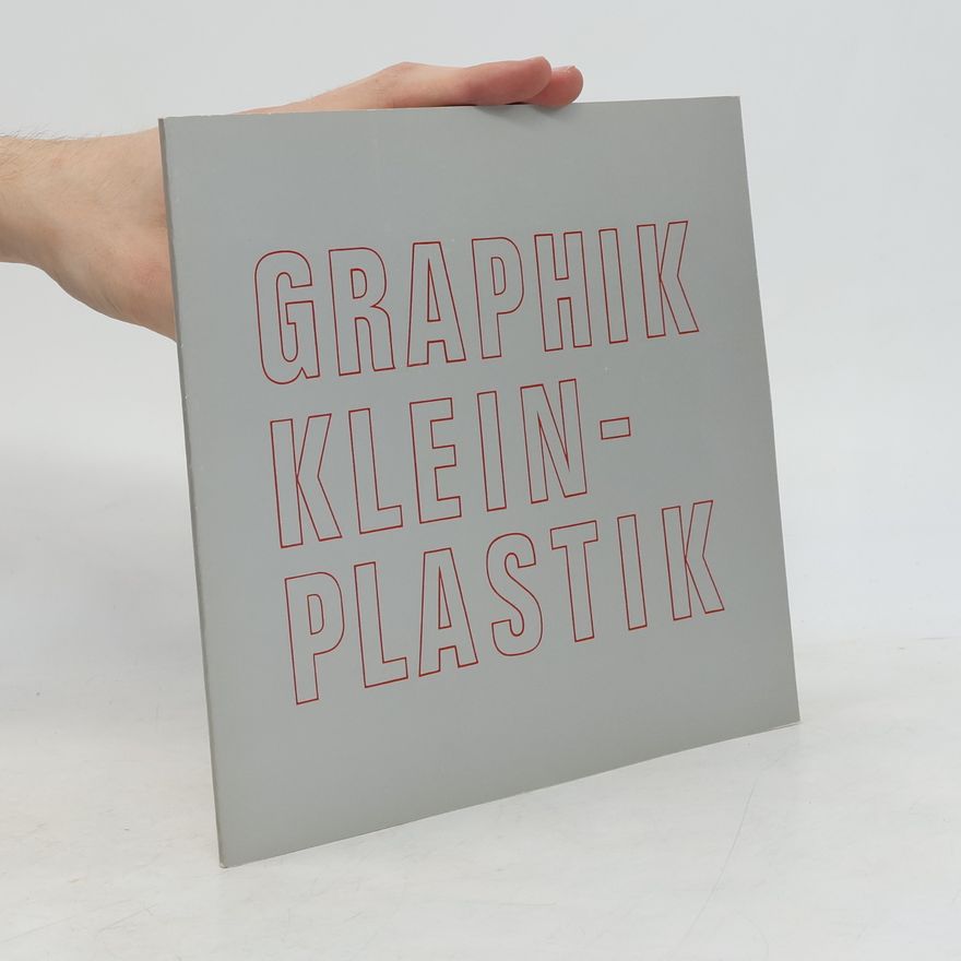 Kolektív autorov Graphik Kleinplastik