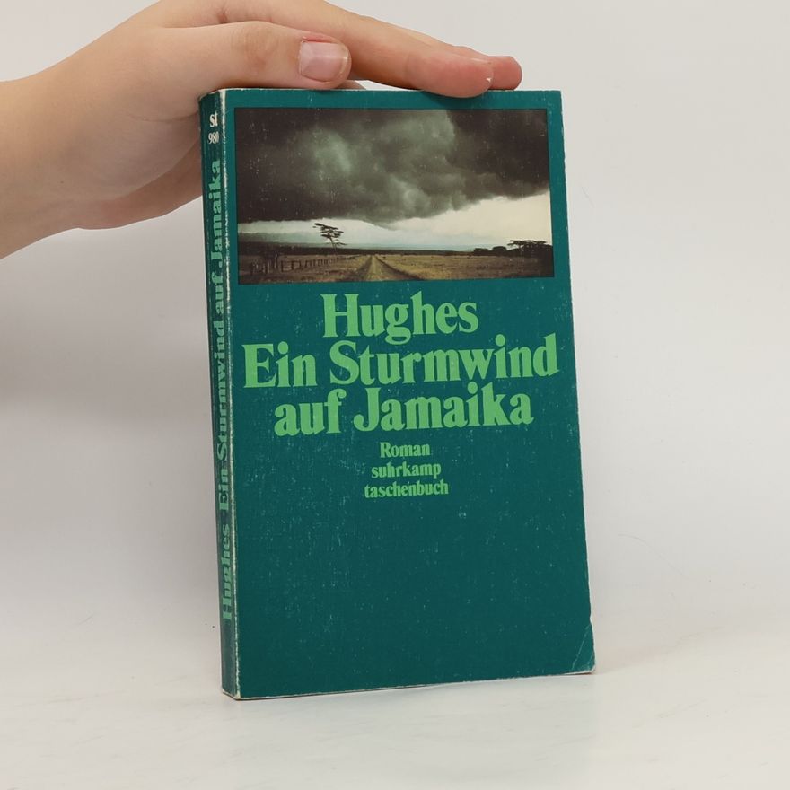 Richard Hughes Ein Sturmwind auf Jamaika