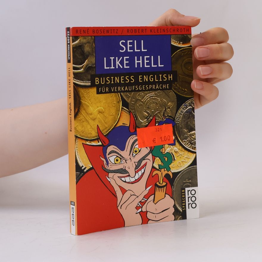 René Bosewitz Sell like Hell.