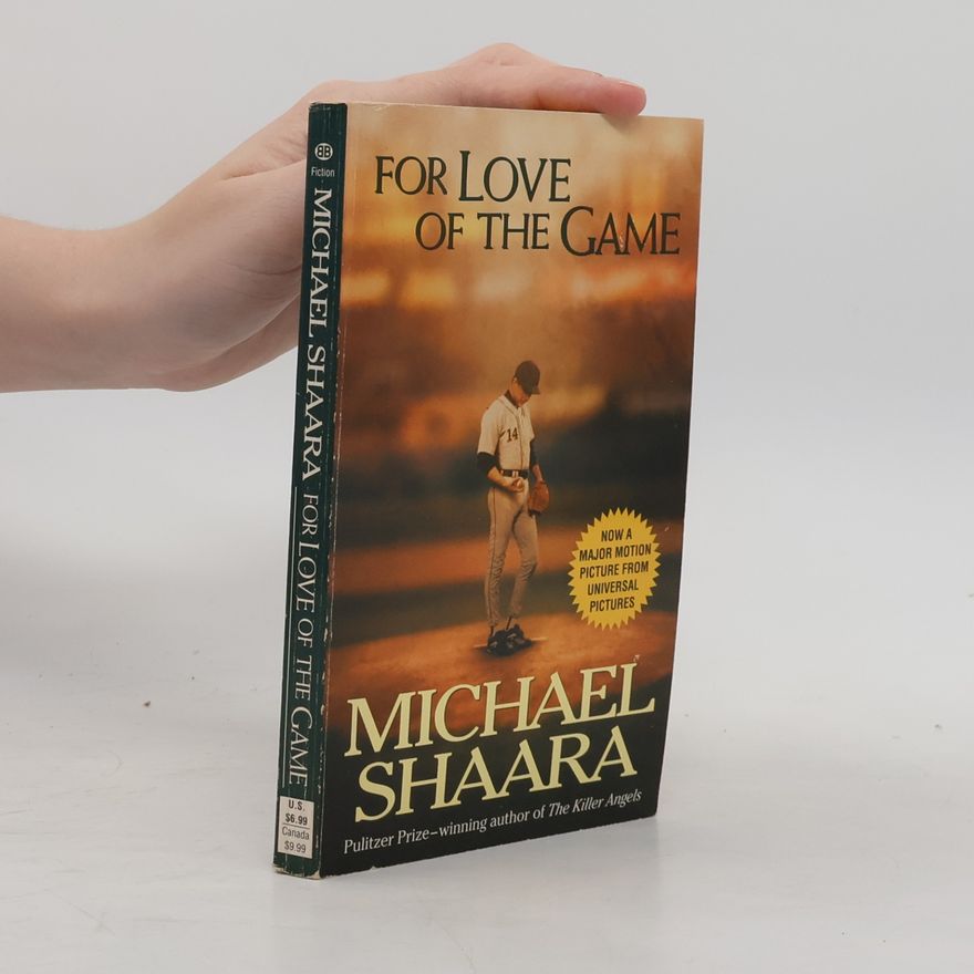 Shaara Michael For Love of the Game
