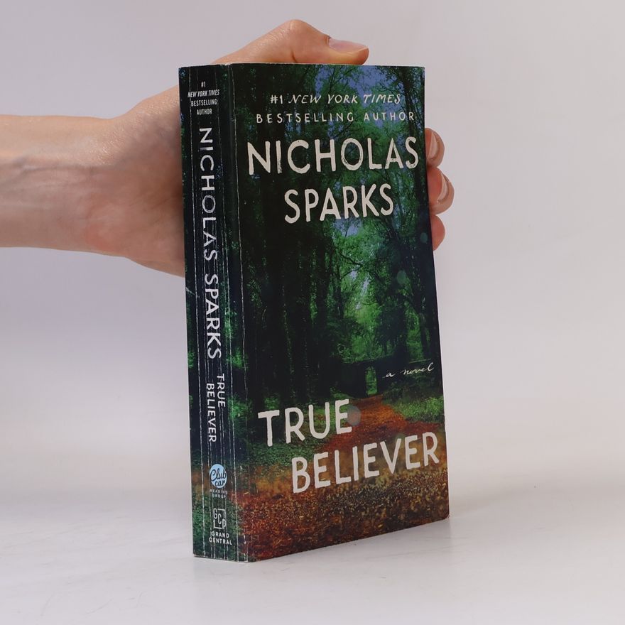 Nicholas Sparks True Believer