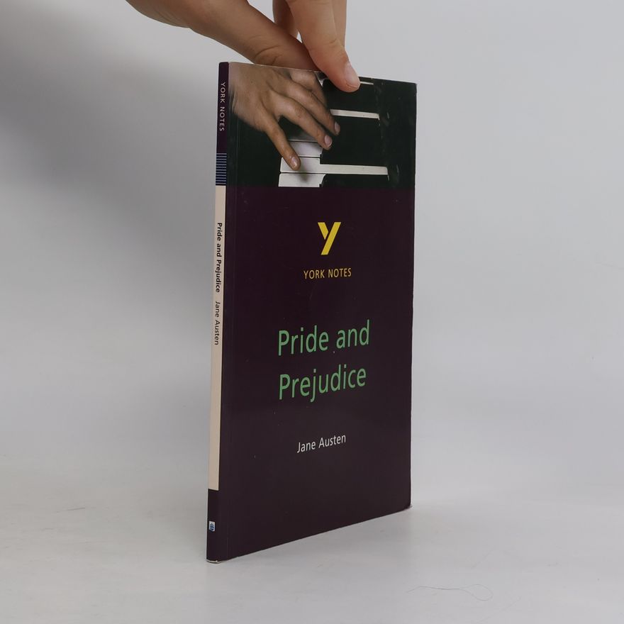 Jane Austen York Notes: Pride and Prejudice
