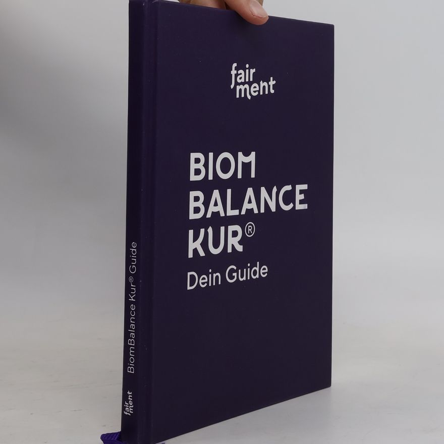 Autorenkollektiv BiomBalance Kur Dein Guide
