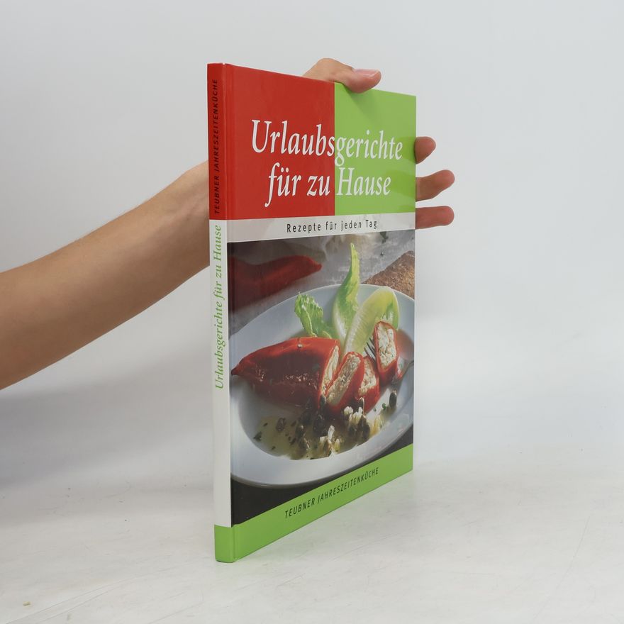 Autorenkollektiv Urlaubsgerichte für zu Hause