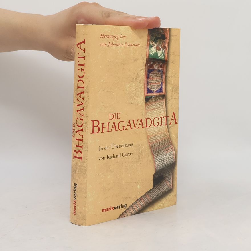 Johannes Schneider Die Bhagavadgita
