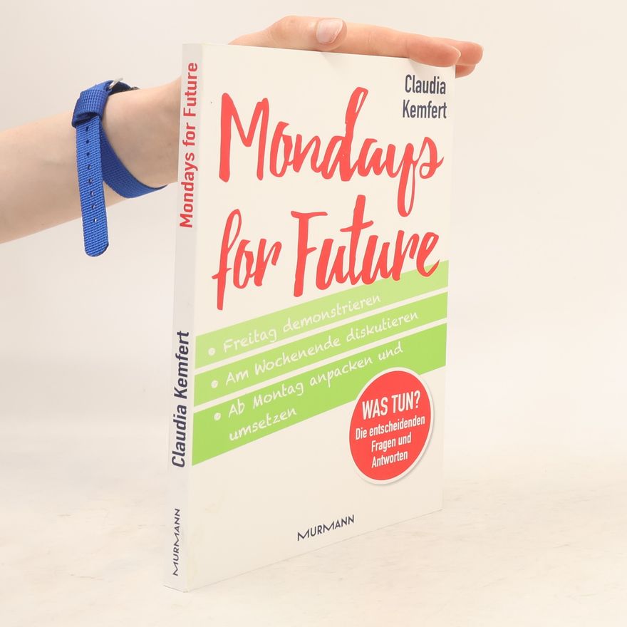 Claudia Kemfert Mondays for Future