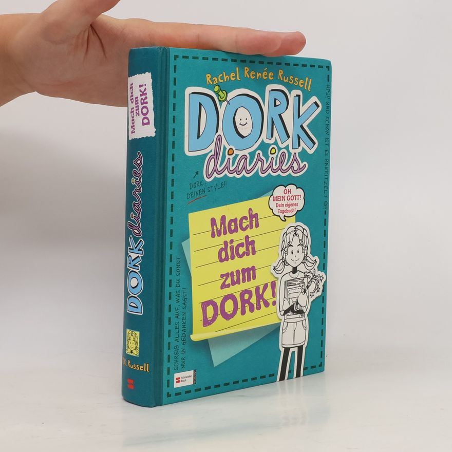 Rachel Renee Russell Dork diaries. Mach dich zum DORK!
