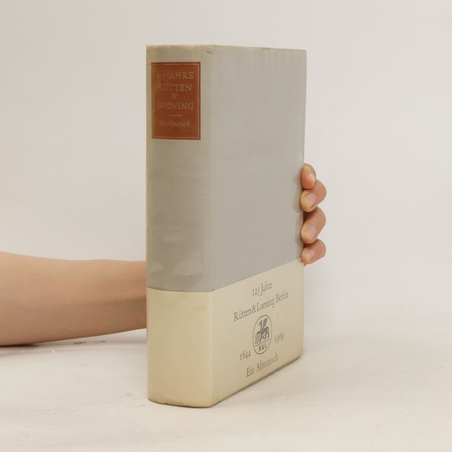 Various authors 125 Jahre Rütten & Loening 1844-1969