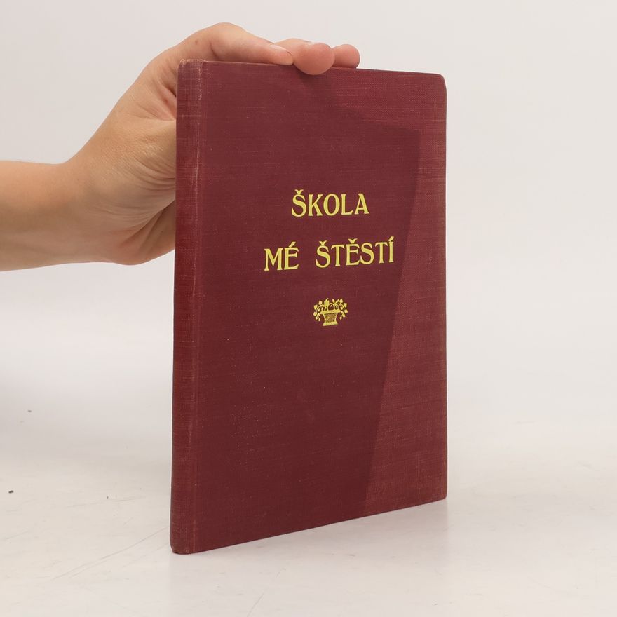 Karolina Světlá Škola mé štěstí