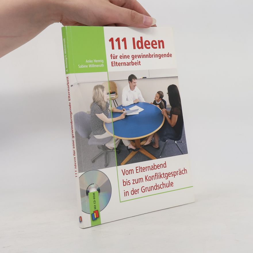Sabine Willmeroth 111 Ideen für eine gewinnbringende Elternarbeit