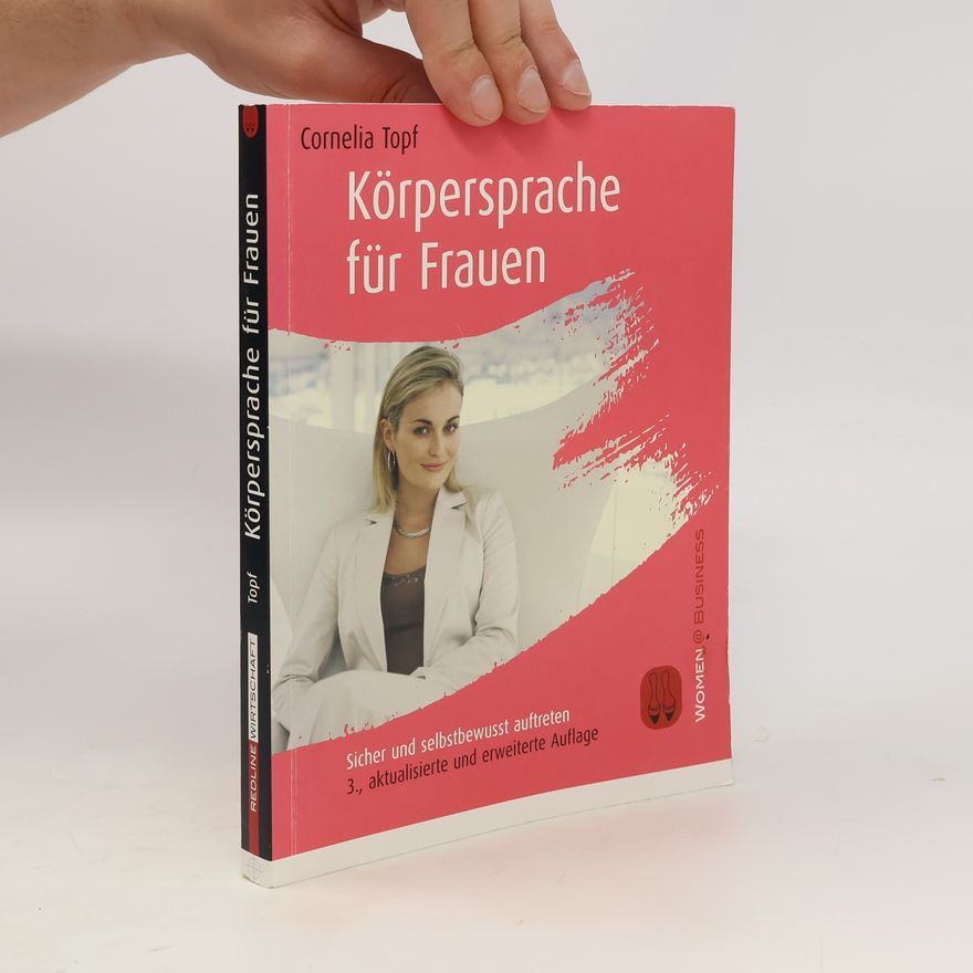 Cornelia Topf Körpersprache für Frauen