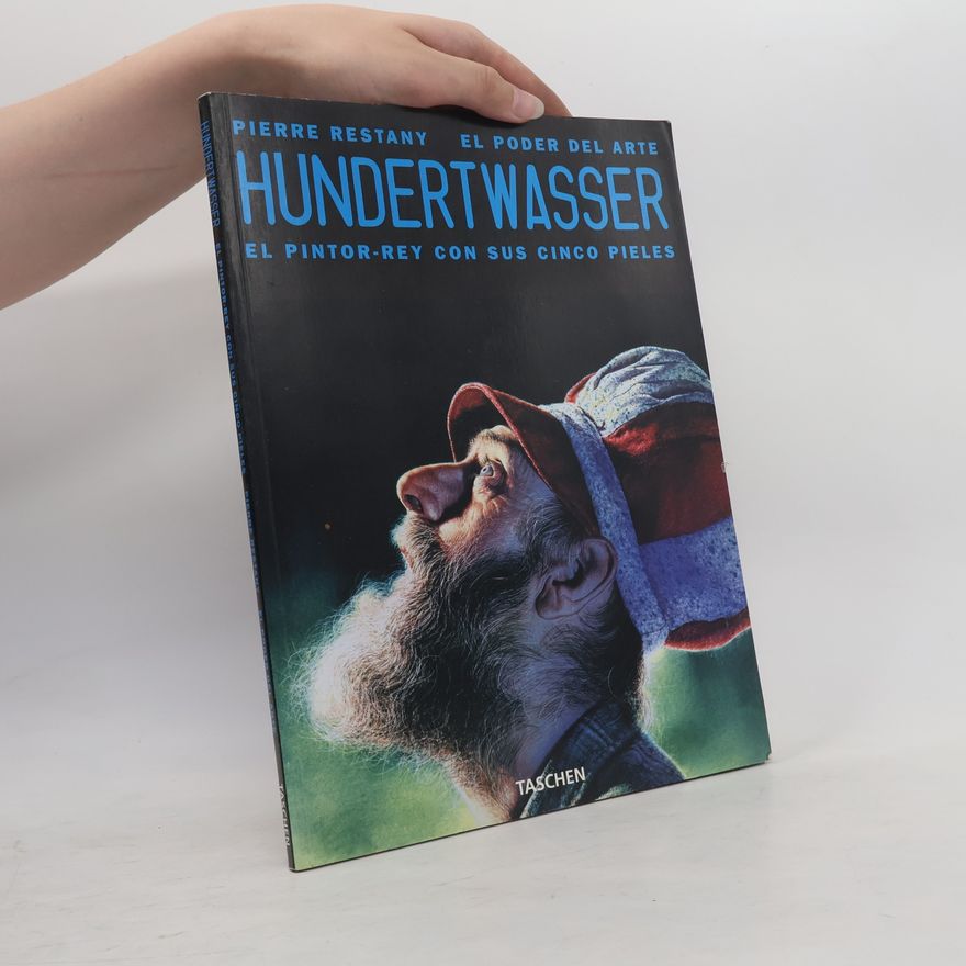 Pierre Restany Hundertwasser