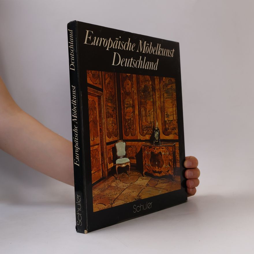 Alvar González-Palacios Europäischen Möbelkunst. Deutschland