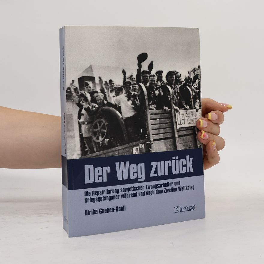 Ulrike Goeken-Haidl Der Weg zurück
