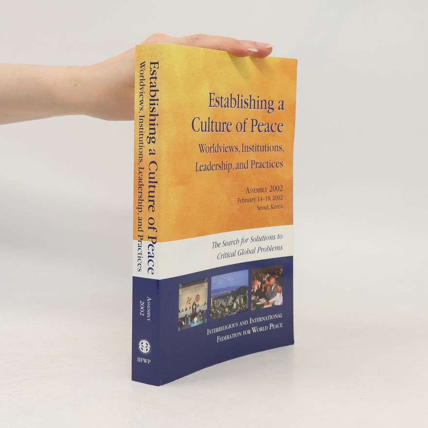 Collectif d'auteurs Establishing a Culture of Peace 2002