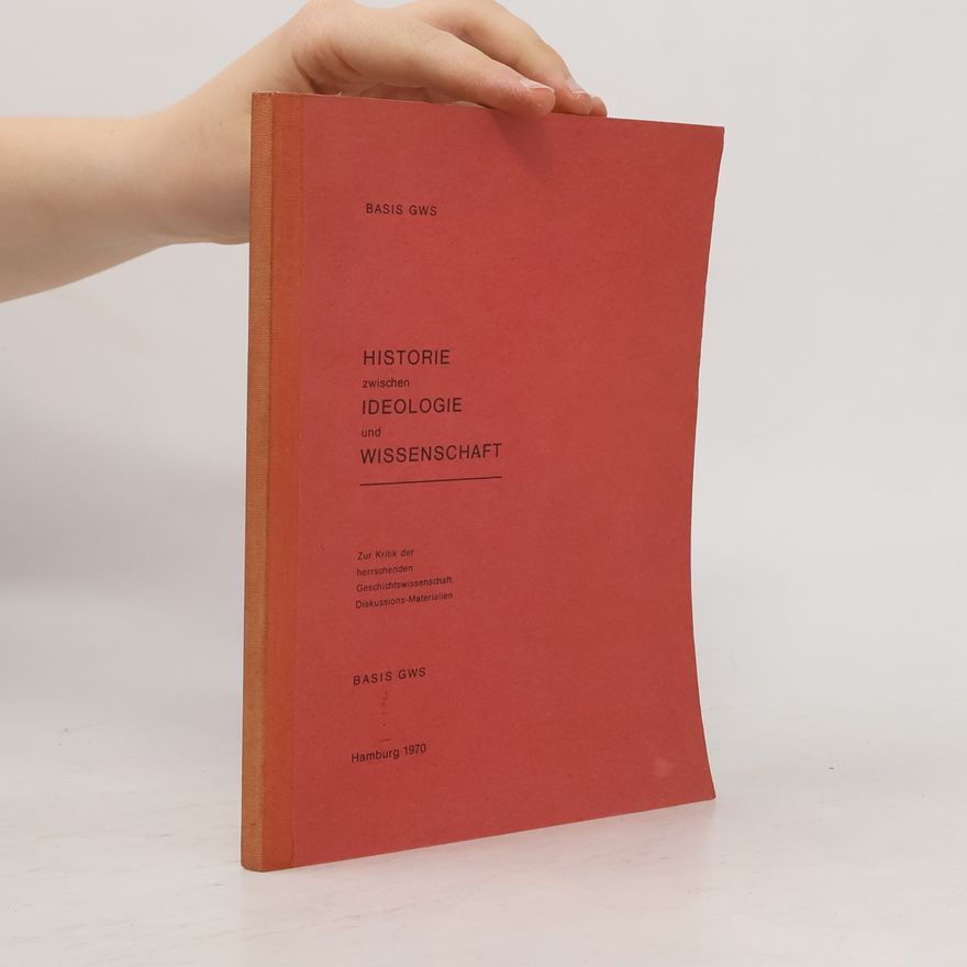 AA.VV. Historie zwischen Ideologie und Wissenschaft