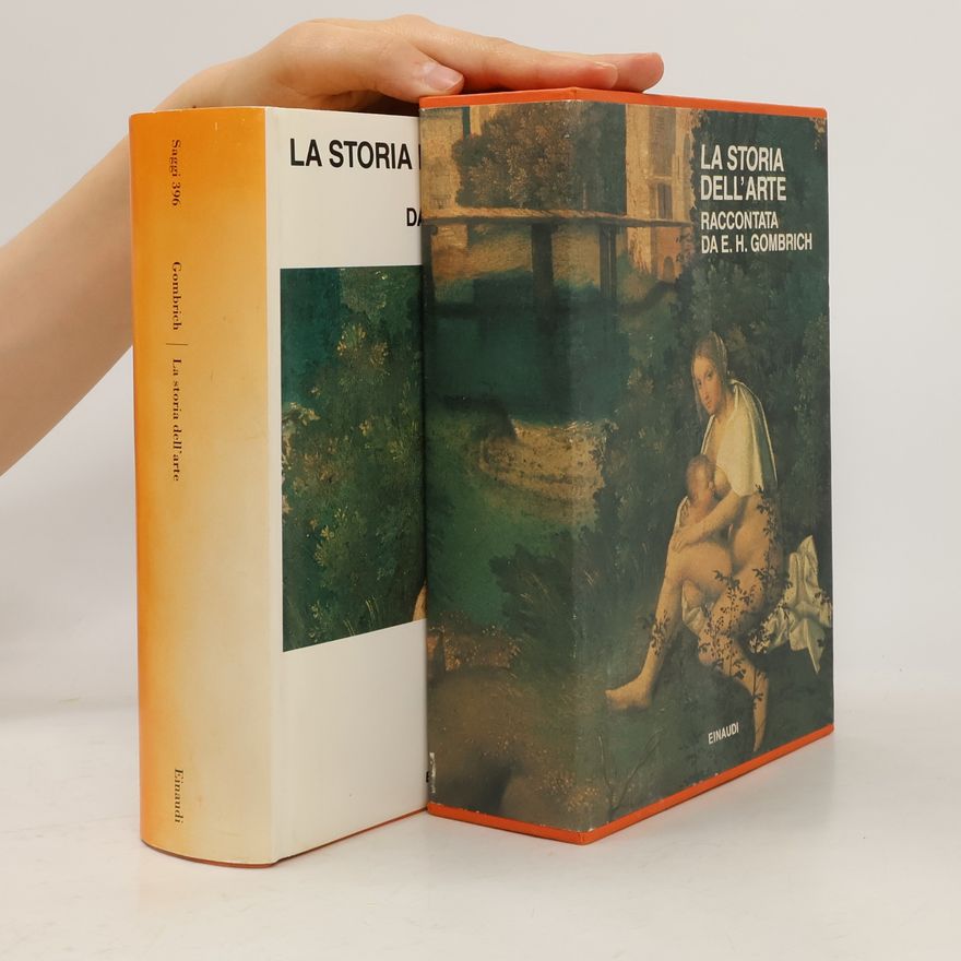 Ernst Hans Gombrich Saggi - 396: Storia dell'arte raccontata da E.H - Ernst H. Gombrich