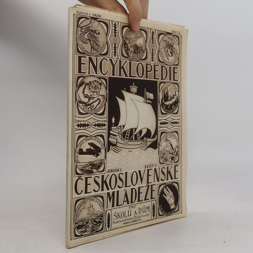 Various authors Encyklopedie československé mládeže pro školu a dům I/1929, sešit 3